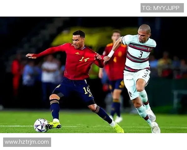 葡萄牙与西班牙足球对决全面统计分析与数据对比