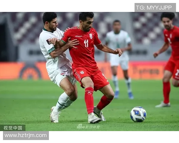 伊朗与伊拉克全场直播精彩回顾及赛后分析尽在这里