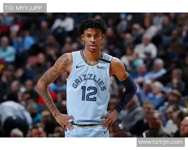 贾莫兰特的篮球传奇之路与未来展望：从新星到领袖的蜕变