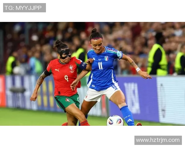 葡萄牙女足迎战芬兰女足力争在国际赛场上再创佳绩